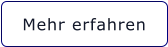 Mehr erfahren