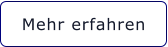Mehr erfahren