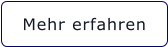 Mehr erfahren