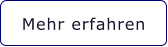 Mehr erfahren